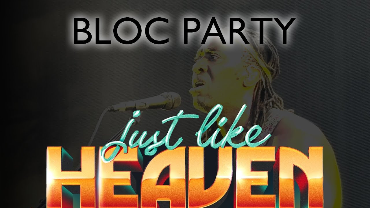 Bloc Party (Full set) - Live at Just Like Heaven 2025 (Pasadena 5-10-25)