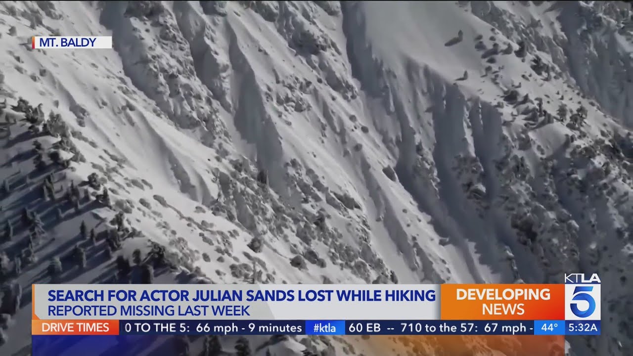 Actor Julian Sands remains lost while hiking