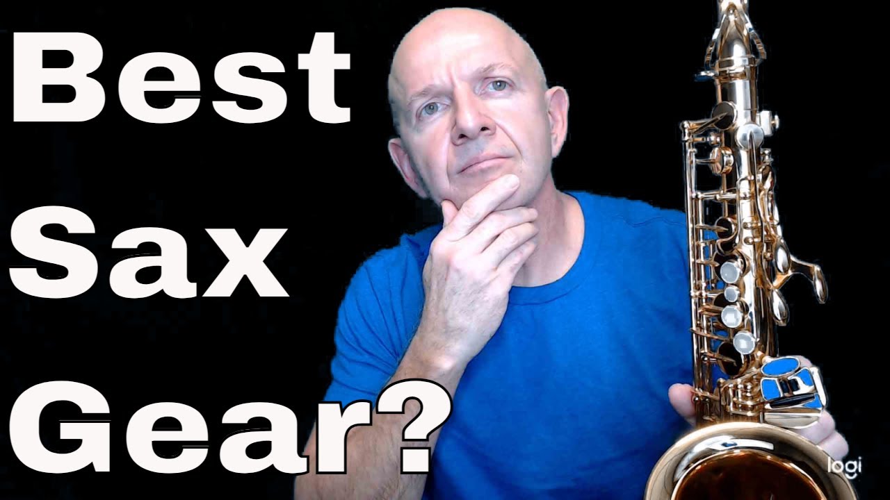 What is the Best Saxophone Gear for you?