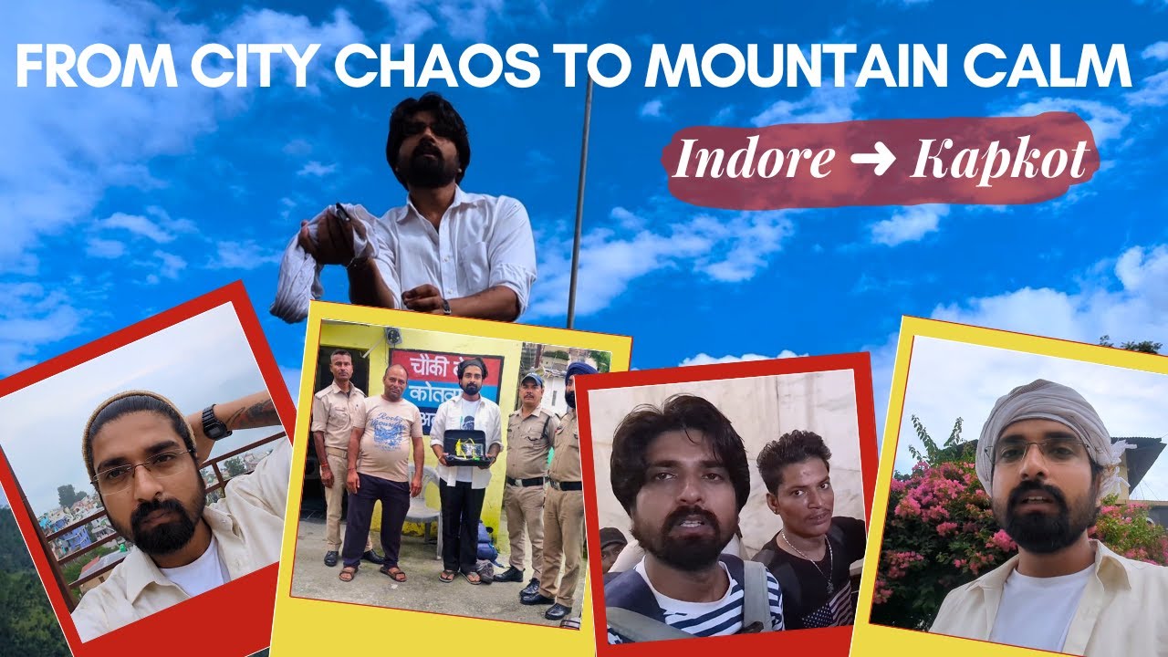 From Indore to Kapkot | My Journey to the Hidden Paradise of Uttarakhand