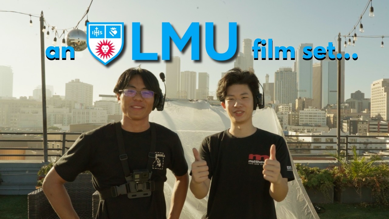 the LMU film set experience | film school - episode 3