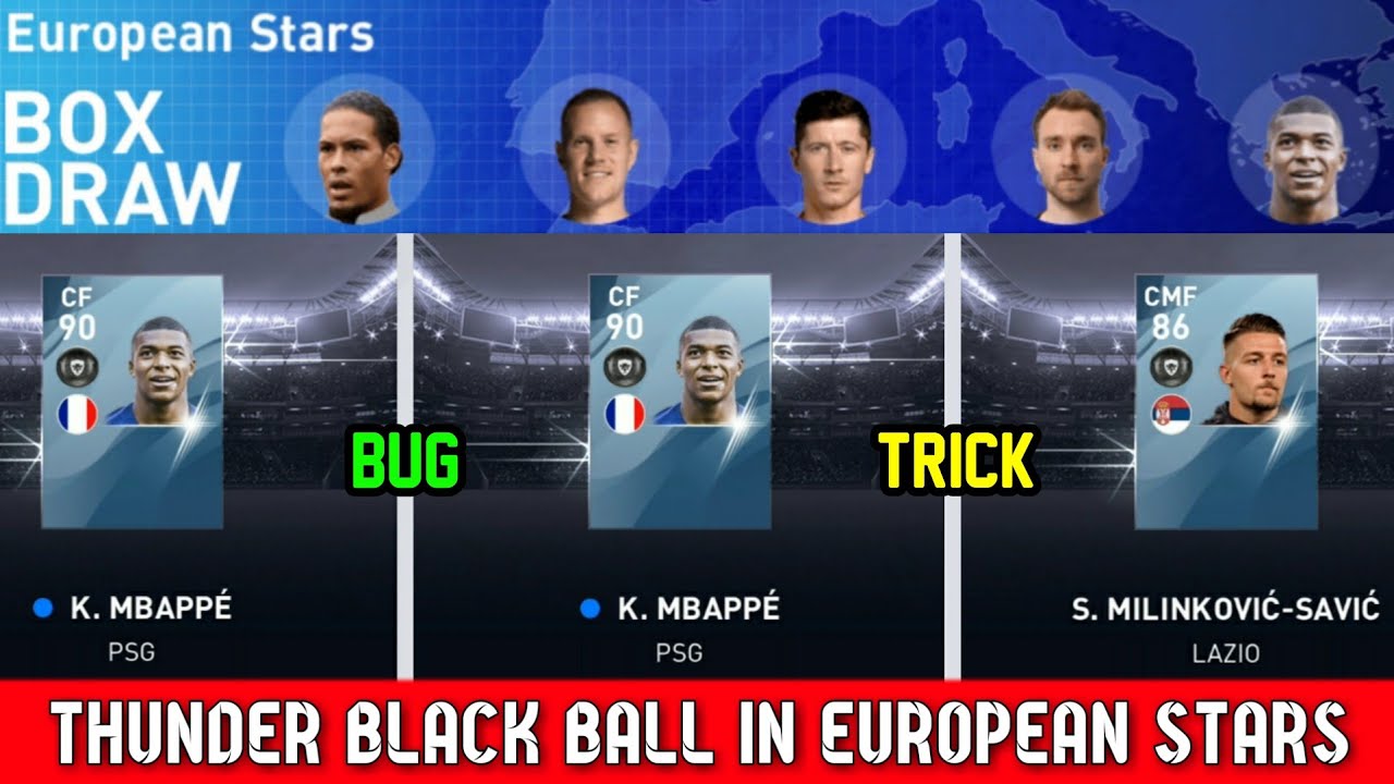 Thunder Black Ball Trick in European Stars Box Draw || Pes 2020 Mobile