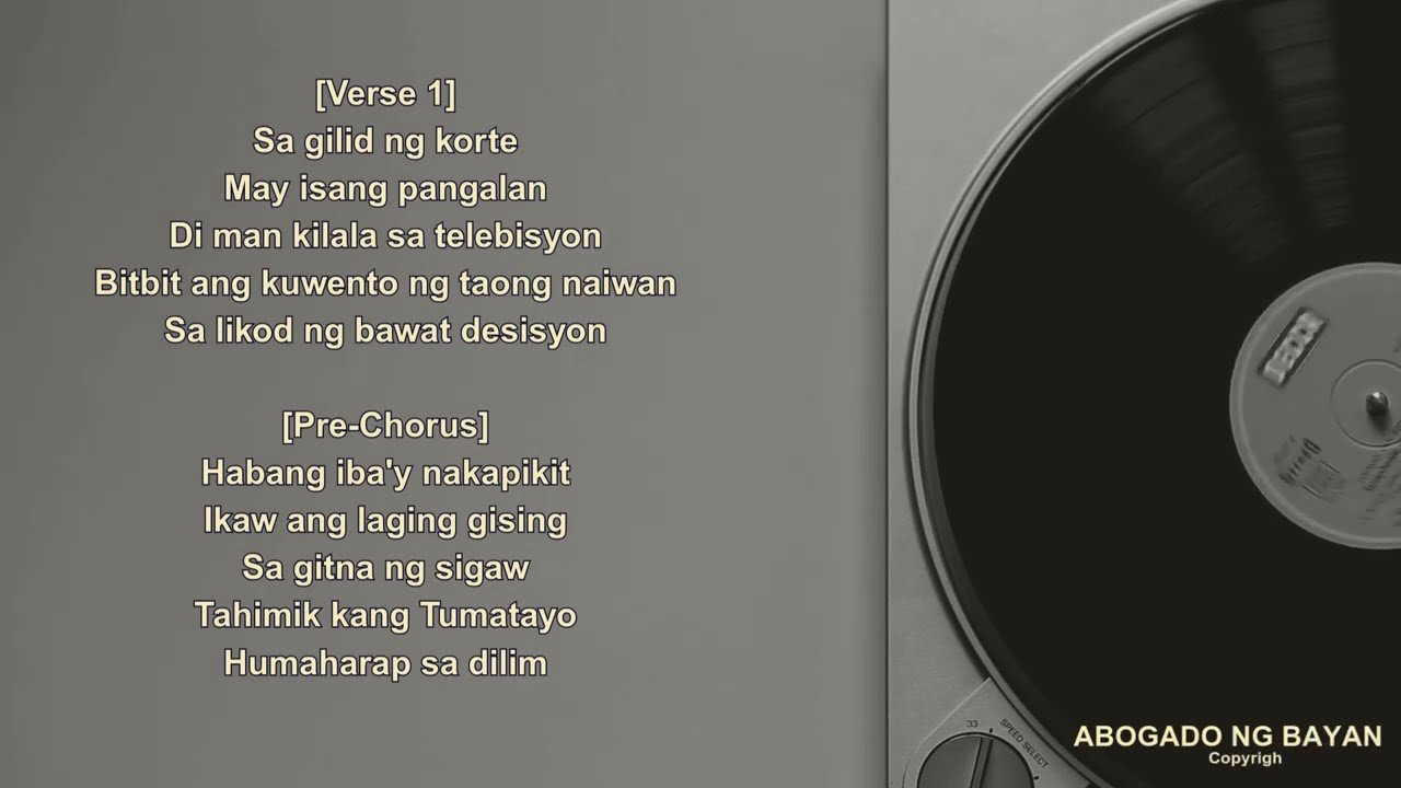 Abogado ng Bayan Lyrics Video