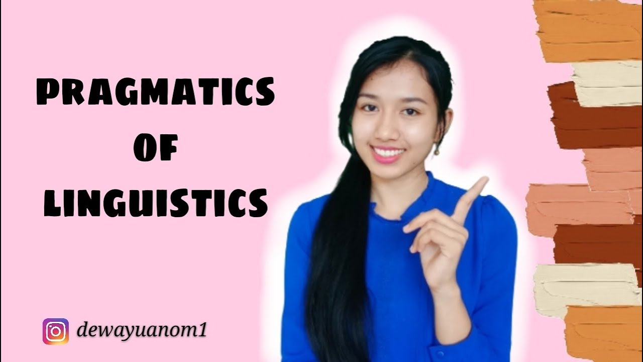 PRAGMATICS OF LINGUISTICS