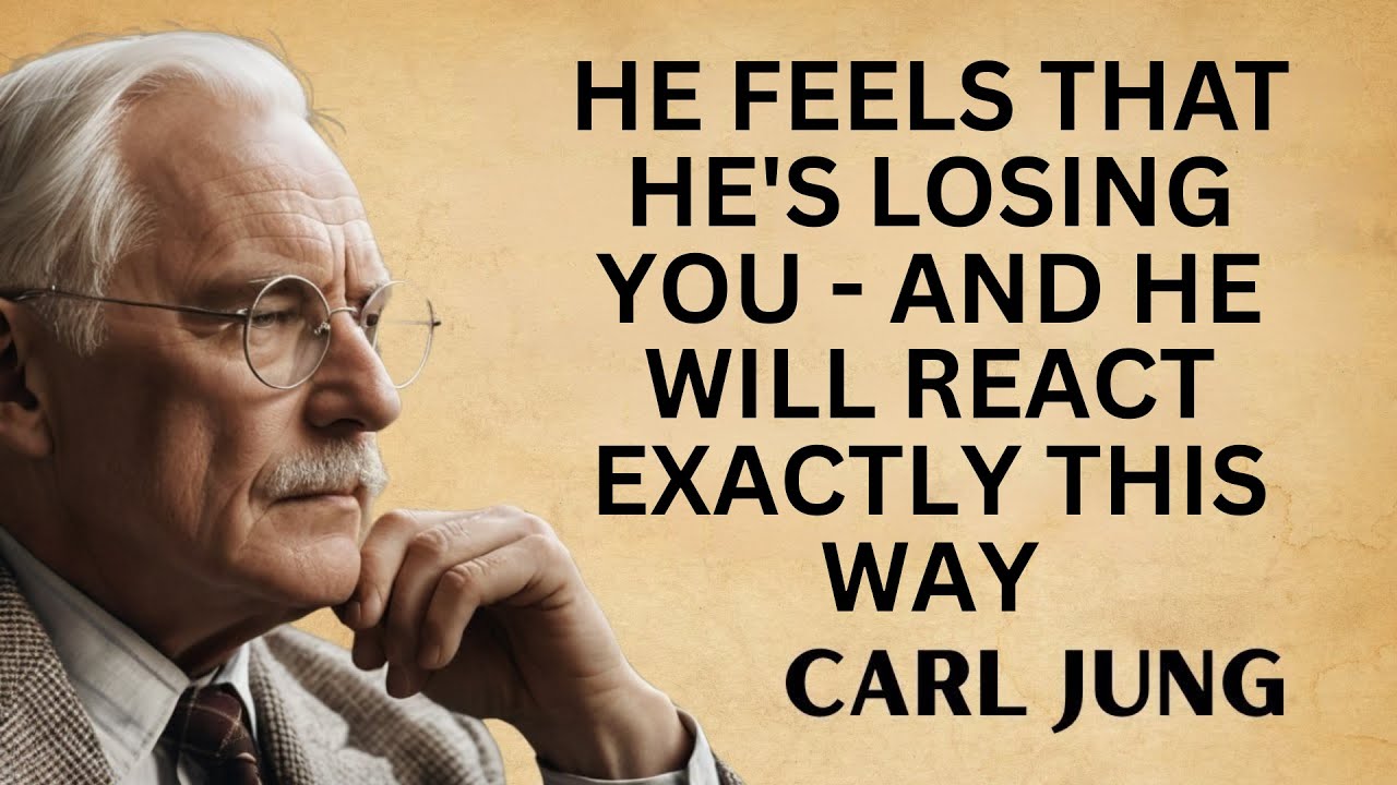 This Person Feels They’re Losing You — Watch Their Unexpected Move | CARL JUNG