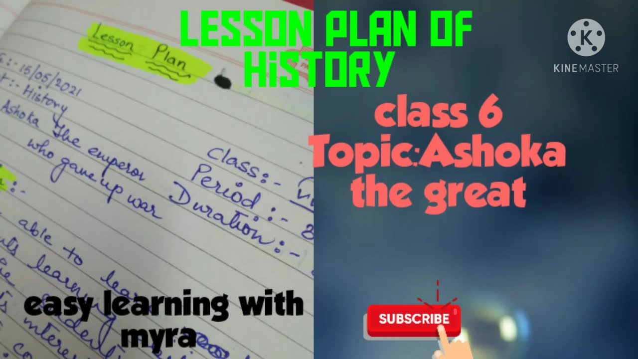Lesson plan of history||topic:Ashoka the great||easy learning with myra