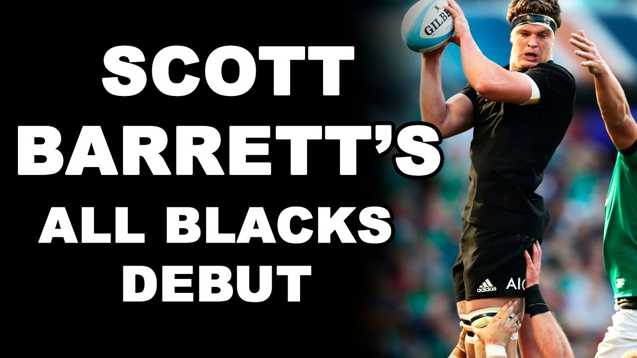 Scott Barrett's All Blacks Debut