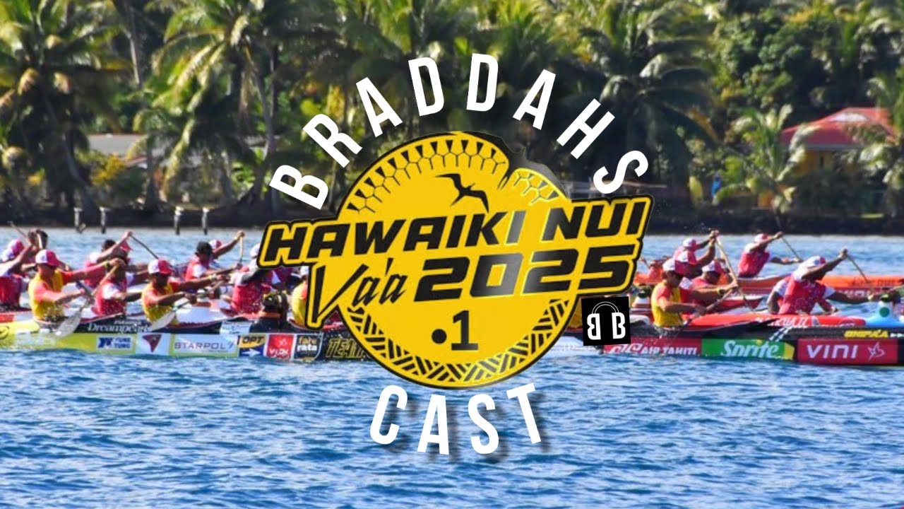 Hawaiki Nui Vaa 2025 Braddahs Cast with Polyn&eacute;sie la 1&egrave;re LIVE