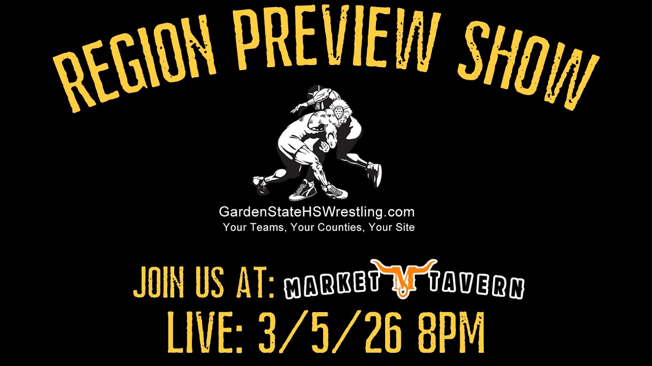 GardenStateHSWrestling.com Region Preview Show (Live from Market Tavern)