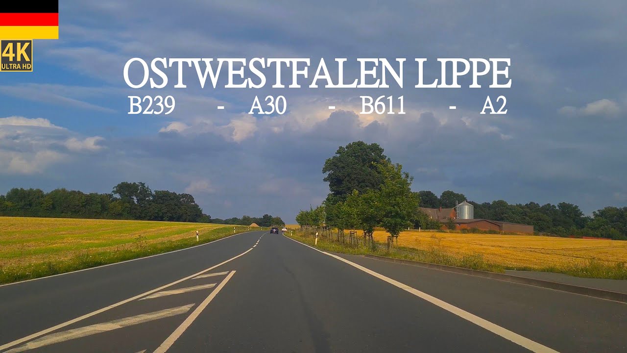 4K Driving Through Ostwestfalen Lippe - Espelkamp - Lubbecke - B239 - A30 - B611 - A2 - NRW Germany