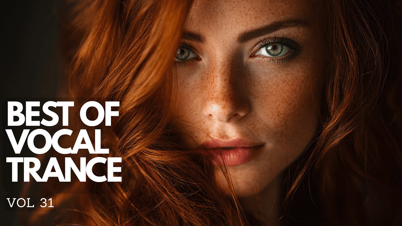 Best of Vocal Trance 2025 | Euphoric Uplifting Trance Mix by TranceFy