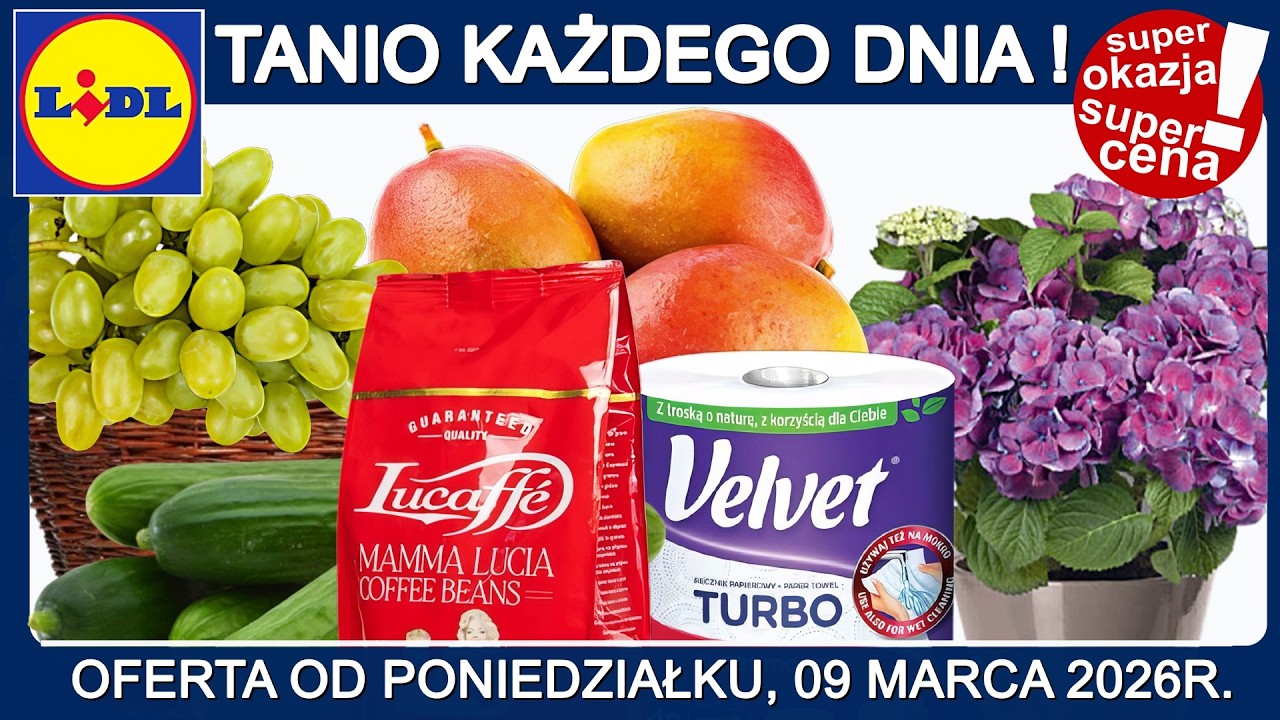 LIDL| Nowa Gazetka od Poniedziałku 09.03.2026 | Tanio Każdego Dnia !