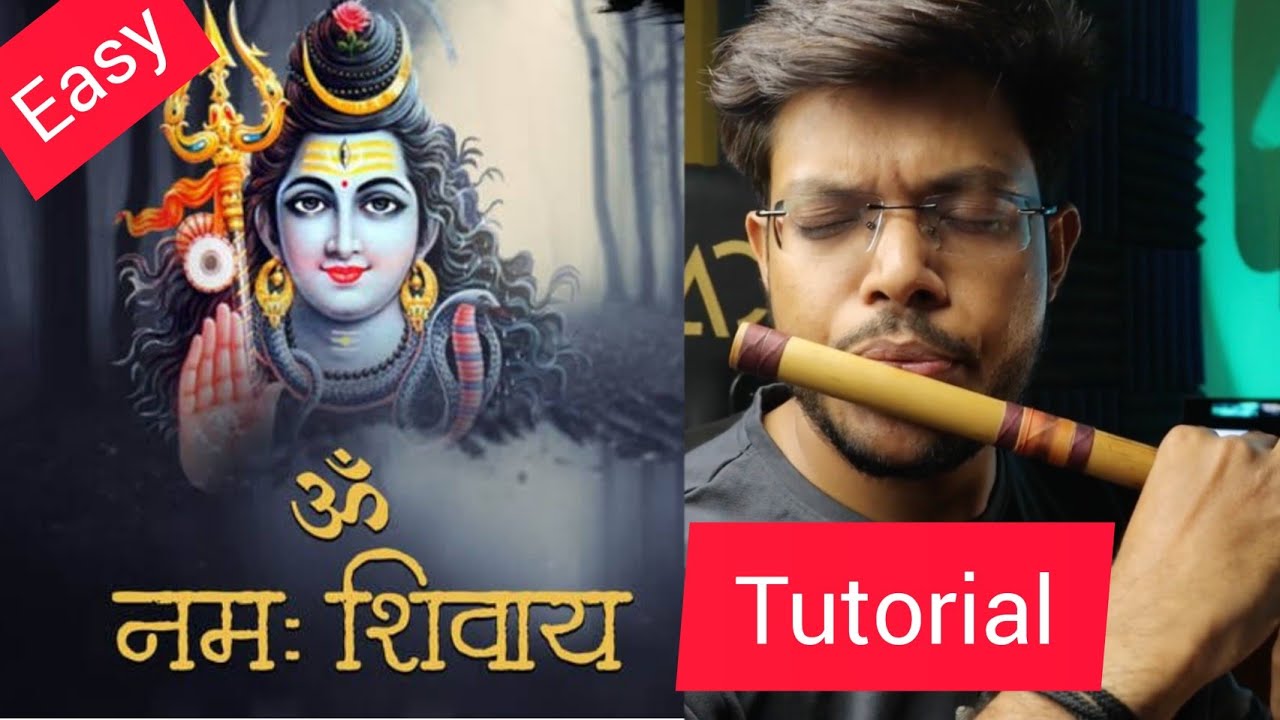 Om Namah Shivay | Easy Flute Tutorial | Anurag