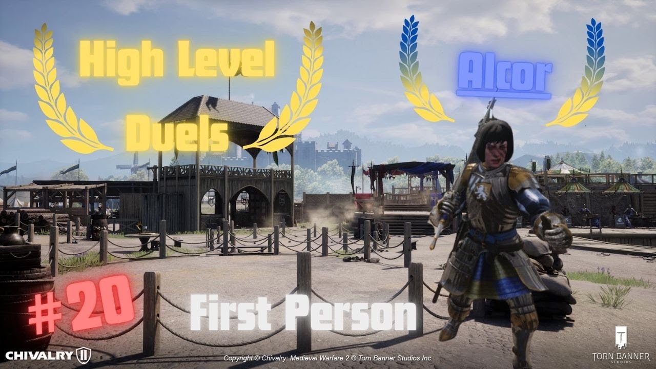 Chivalry 2 - High Level Duels 20 (First Person)