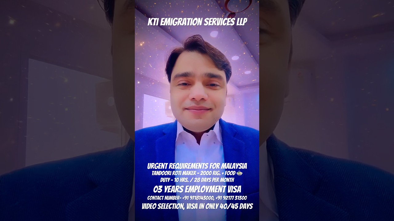 New Vacancy Update Kti Emigration Services LLP