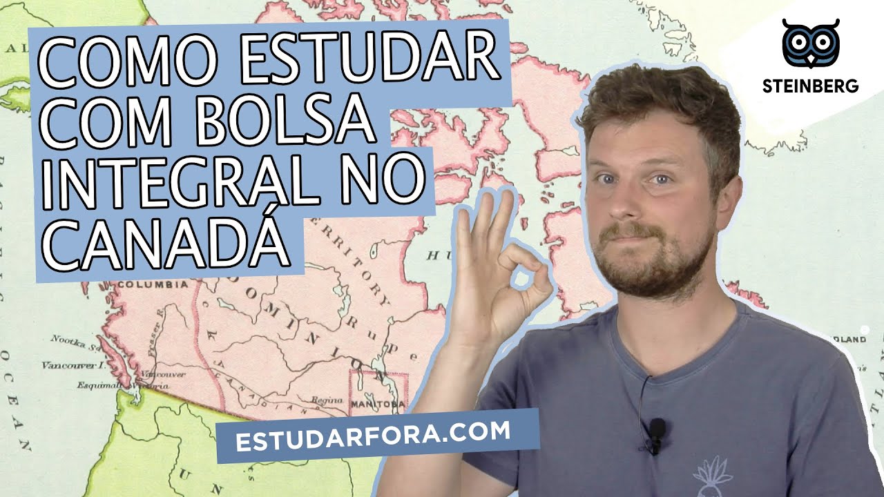 Como Estudar Com Bolsa Integral no Canadá