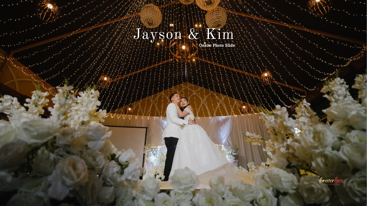 Jayson and Kim Onsite Photo Slideshow | by Foreverlove Wedding Photo And Film