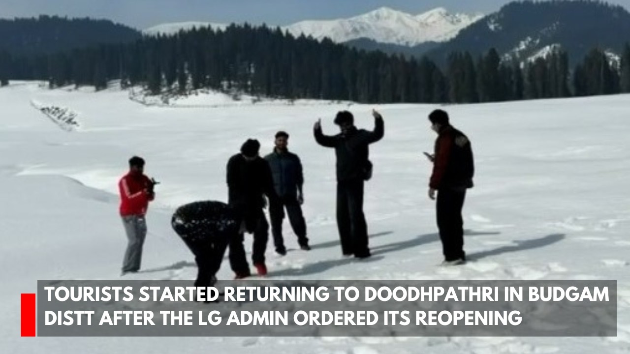 Tourists started returning to Doodhpathri in Budgam distt after the LG admin ordered its reopening