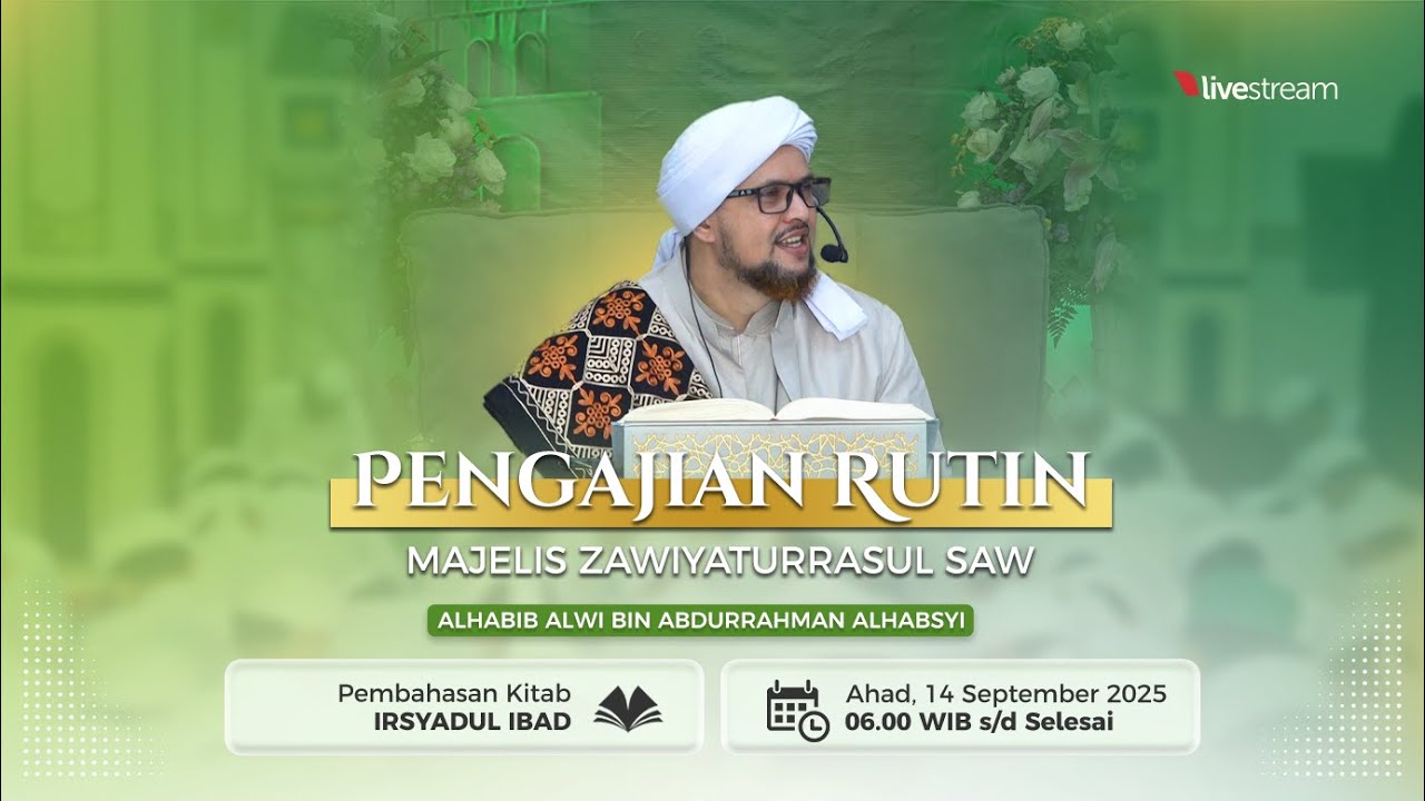 MAJELIS ZAWIYATURRASUL SAW  | 5 OKTOBER 2025 | ALHABIB ALWI BIN ABDURRAHMAN ALHABSYI