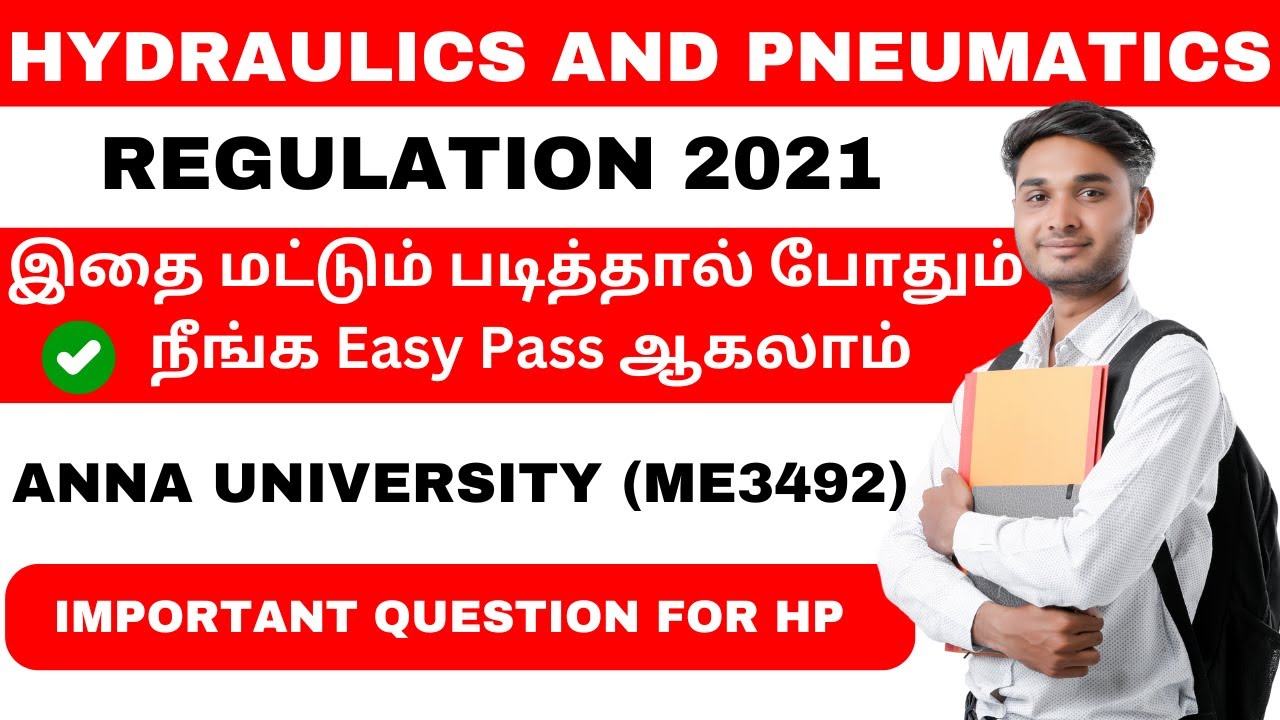 How to Pass Hydraulics and Pneumatics Regulation 2021 || HP ME3492 Important Questions in Tamil