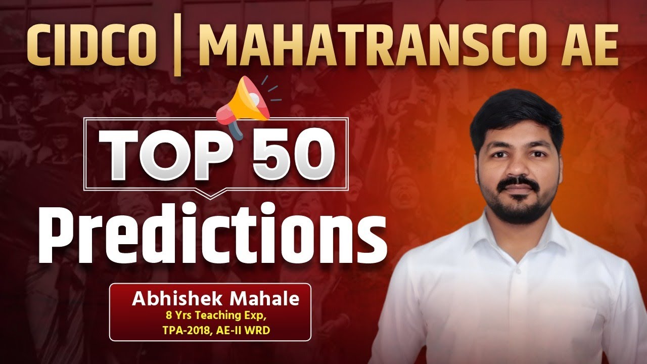 CIDCO | MAHATRANSCO AE | Top 50 Predictions | Marathon | Abhishek Sir | 