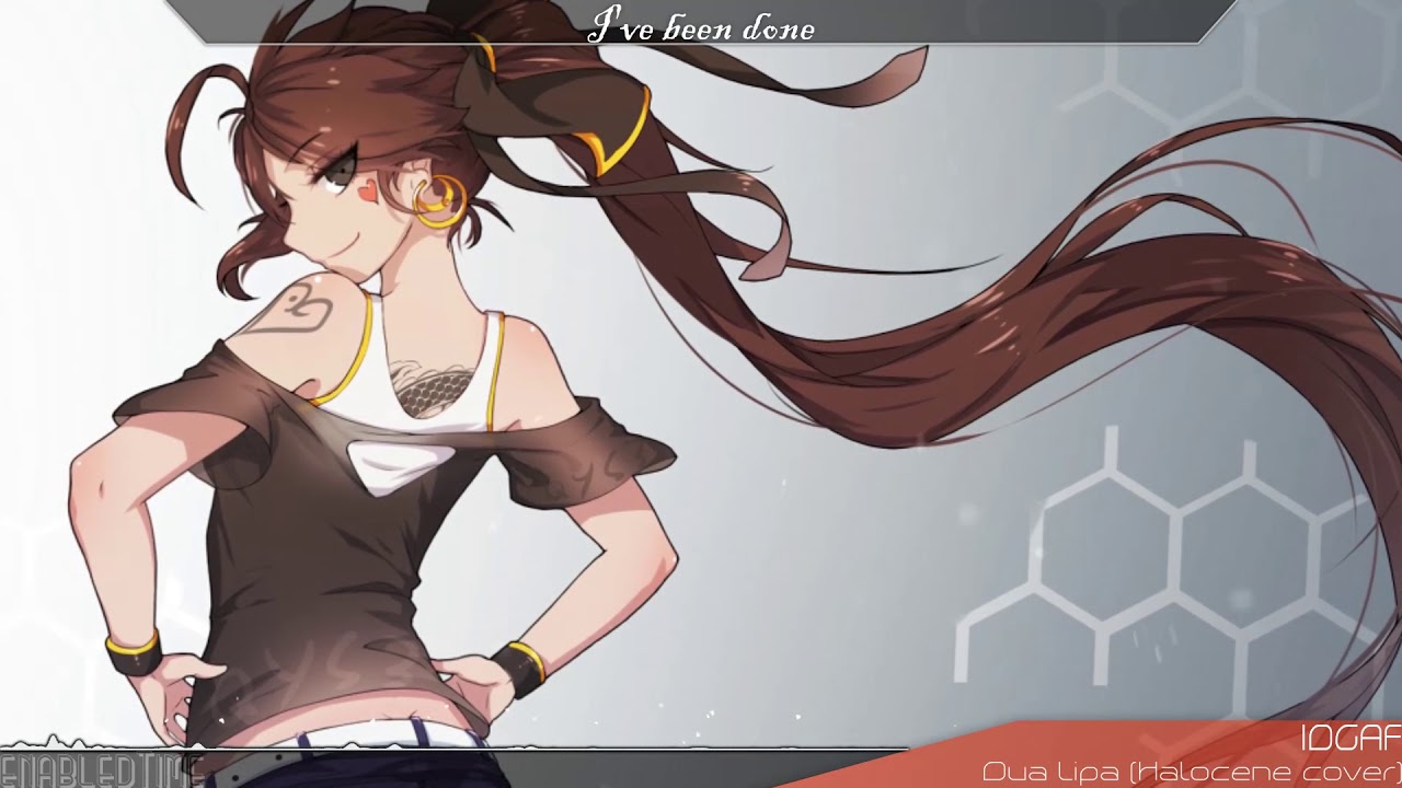 Nightcore - IDGAF (Halocene cover/Rock Version)