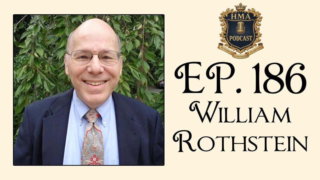 Ep. 186 | William Rothstein: Verdi, Rossini & the Italian “Usual Form” (1813–1859)