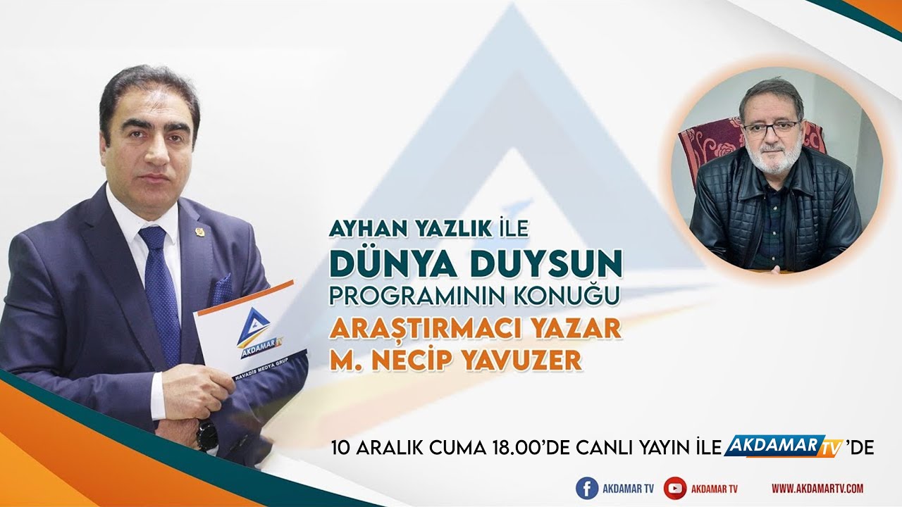 Araştırmacı Yazar M. Necip Yavuzer Akdamar TV'de  | Canlı Yayın | Akdamar TV