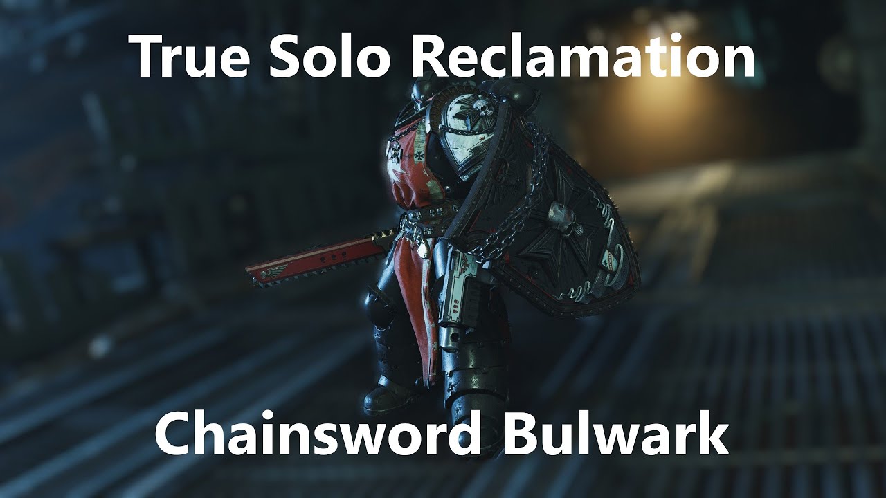 Space Marine 2: Chainsword Bulwark Build - True Solo Absolute Reclamation