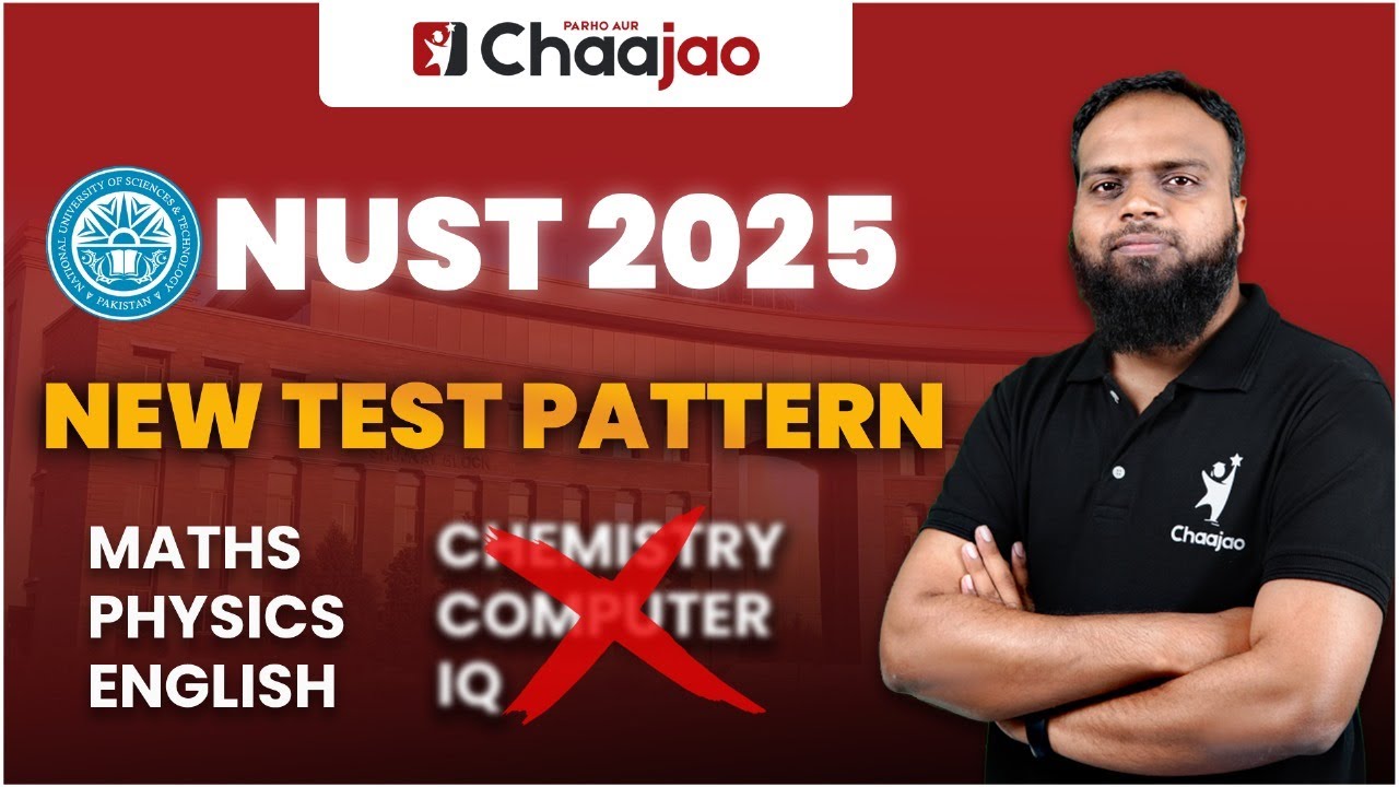 NUST 2025 | Updated Policy NUST Entry Test 2025