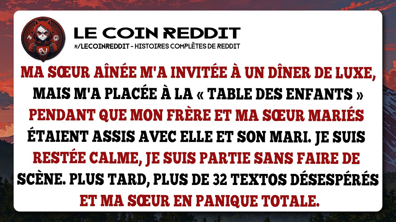 Ma sœur aînée m'a invitée à un dîner de luxe, mais m'a placée à la « table des enfants » pendant...