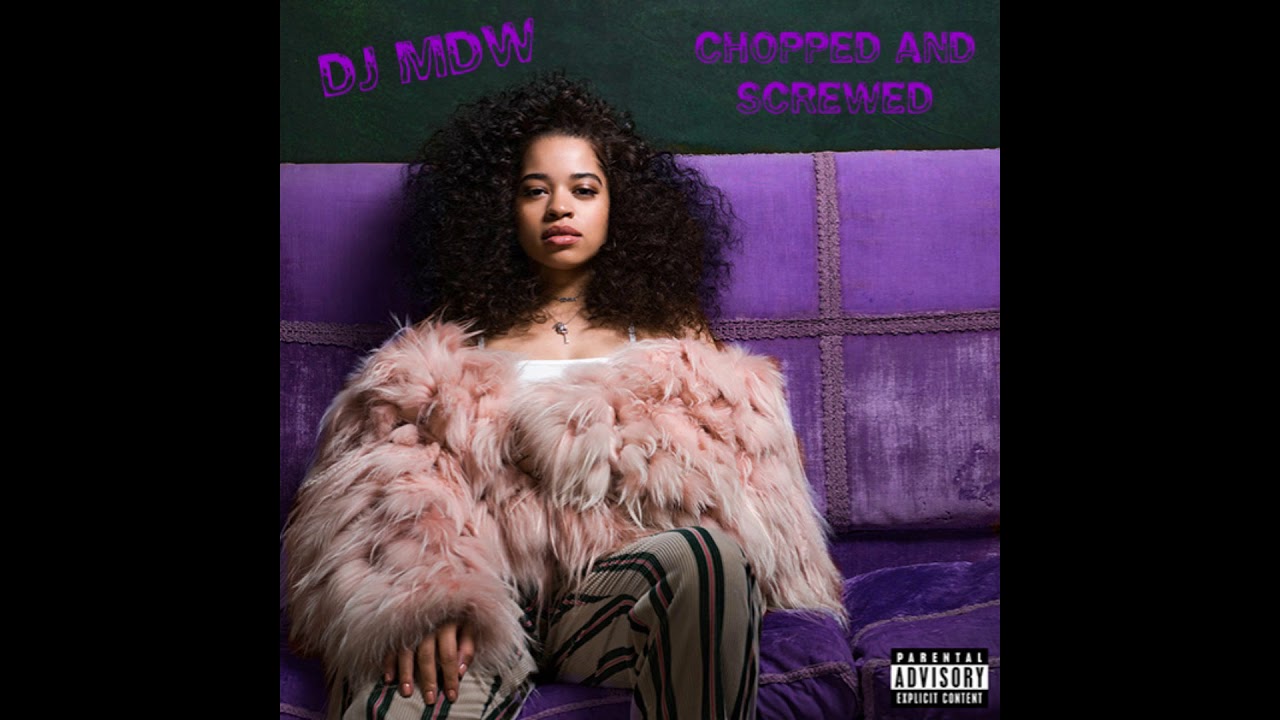 Ella Mai - Own It (Chopped and Screwed)