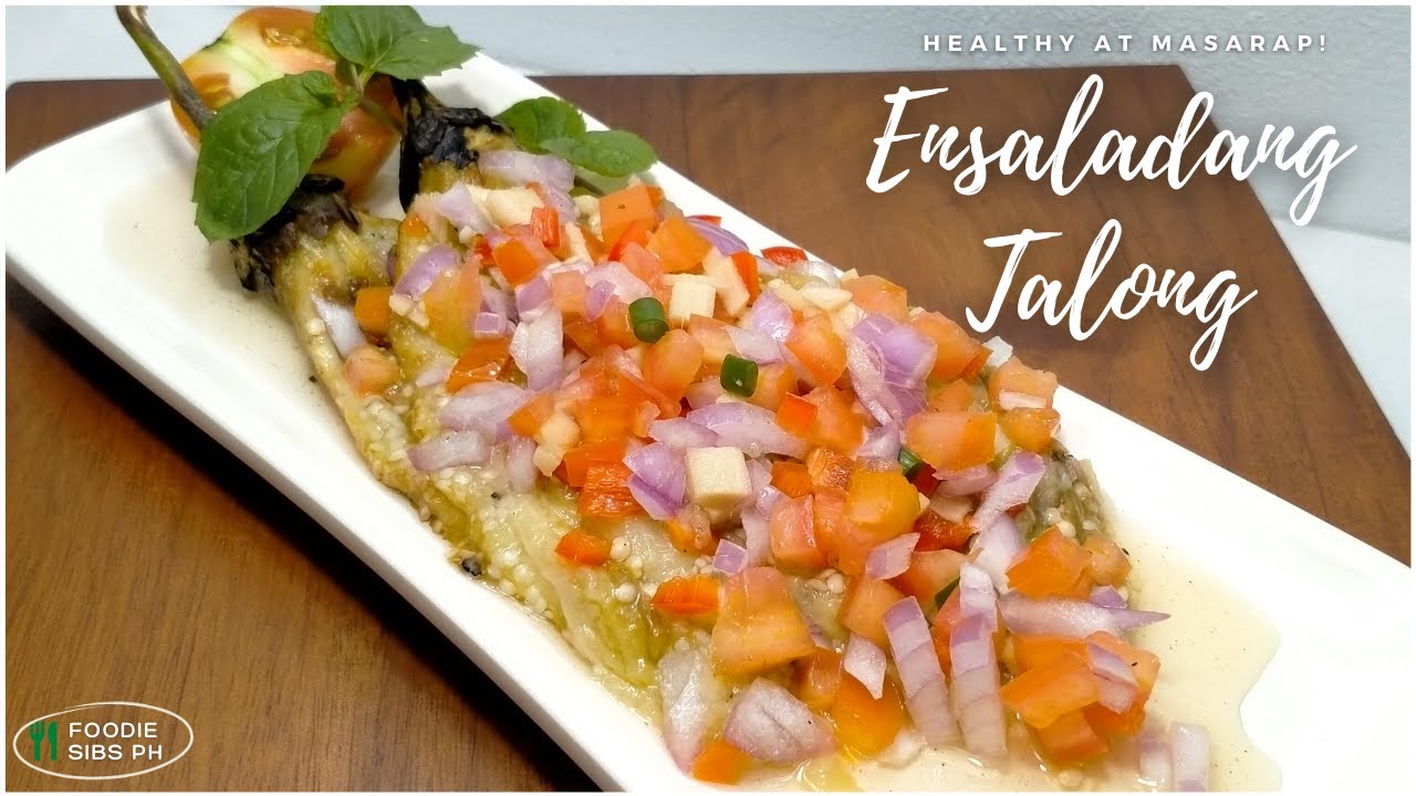 ENSALADANG TALONG | FILIPINO EGGPLANT SALAD | Recipe #: 48