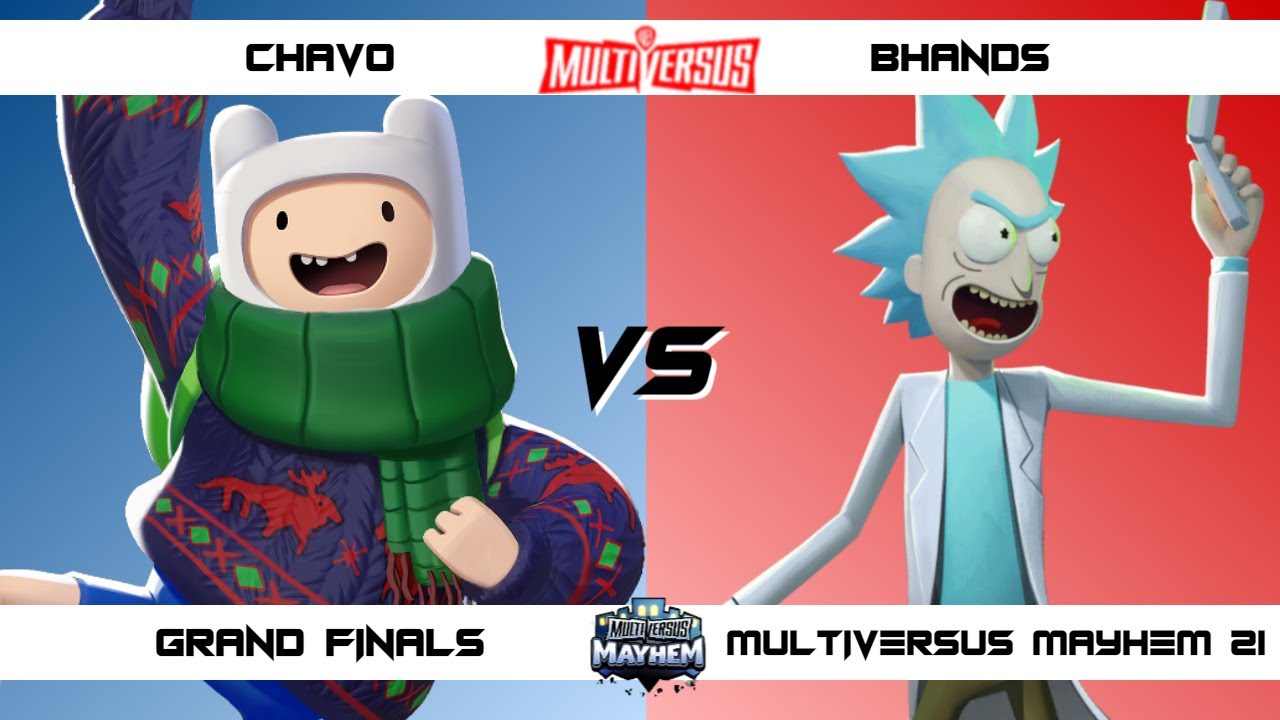 MultiVersus Mayhem 21 GRAND FINALS Bhands (Rick) vs Chavo (Finn) MultiVersus Tournament