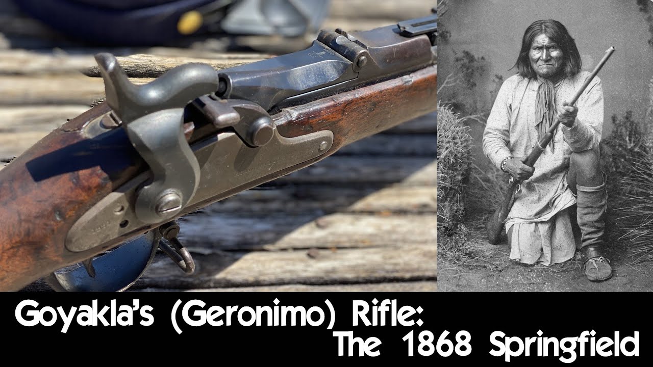 Geronimo’s Rifle - The 1868 Springfield