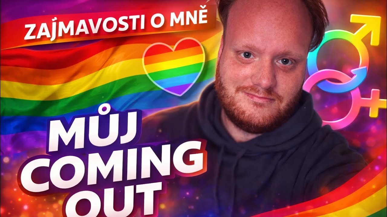 Jak jsem si prošel coming outem... LGBT+ téma.