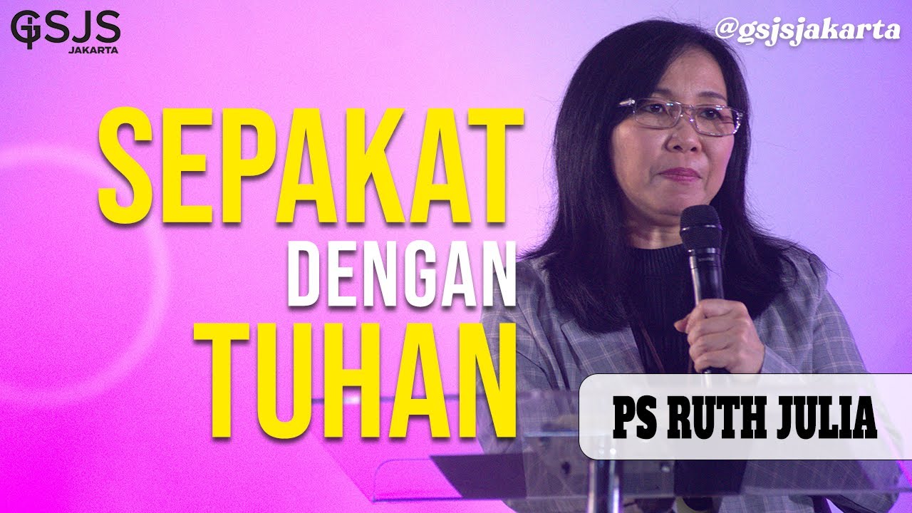 SEPAKAT DENGAN TUHAN MEMBAWA LEDAKAN!! - Ps Ruth Julia | Live from GSJS Jakarta Mall of Indonesia