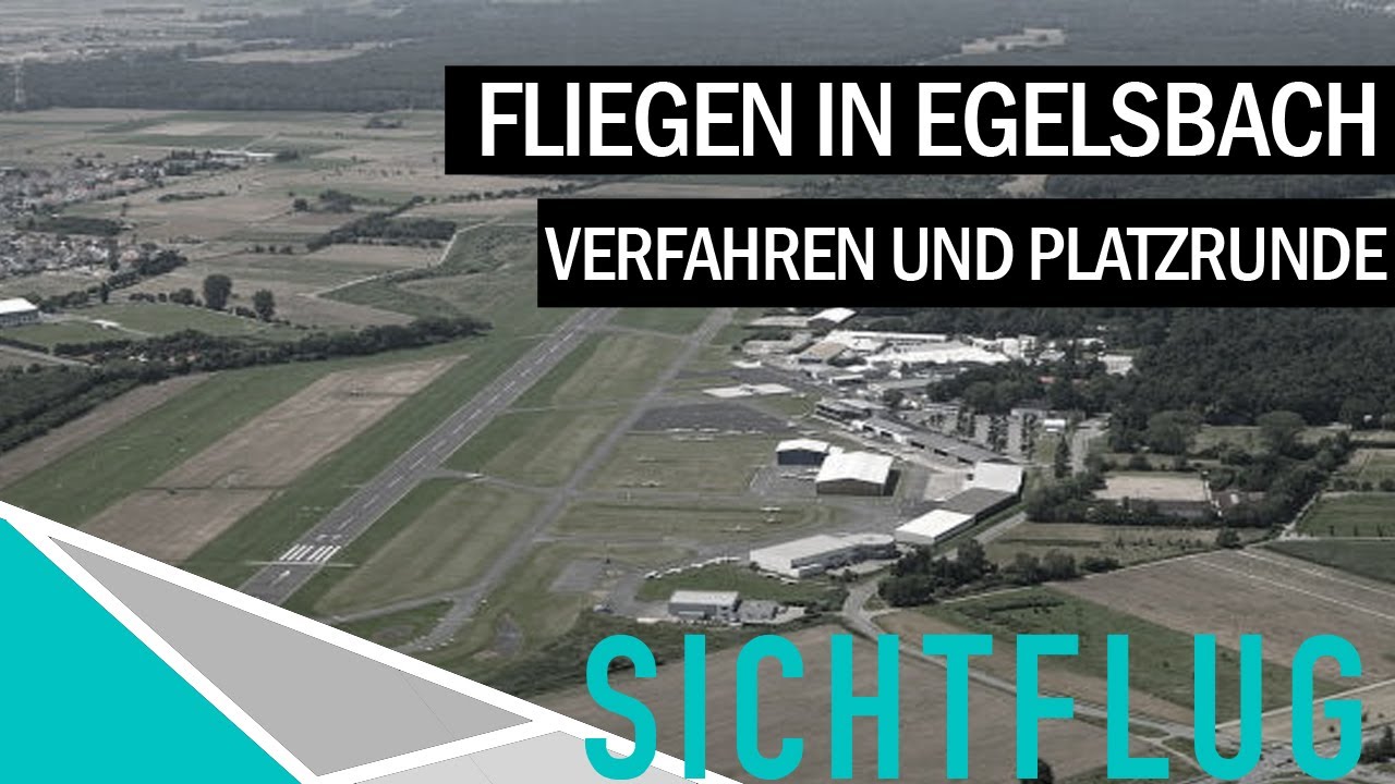 Verfahren Egelsbach (EDFE) // Sichtflug by vfrPPL