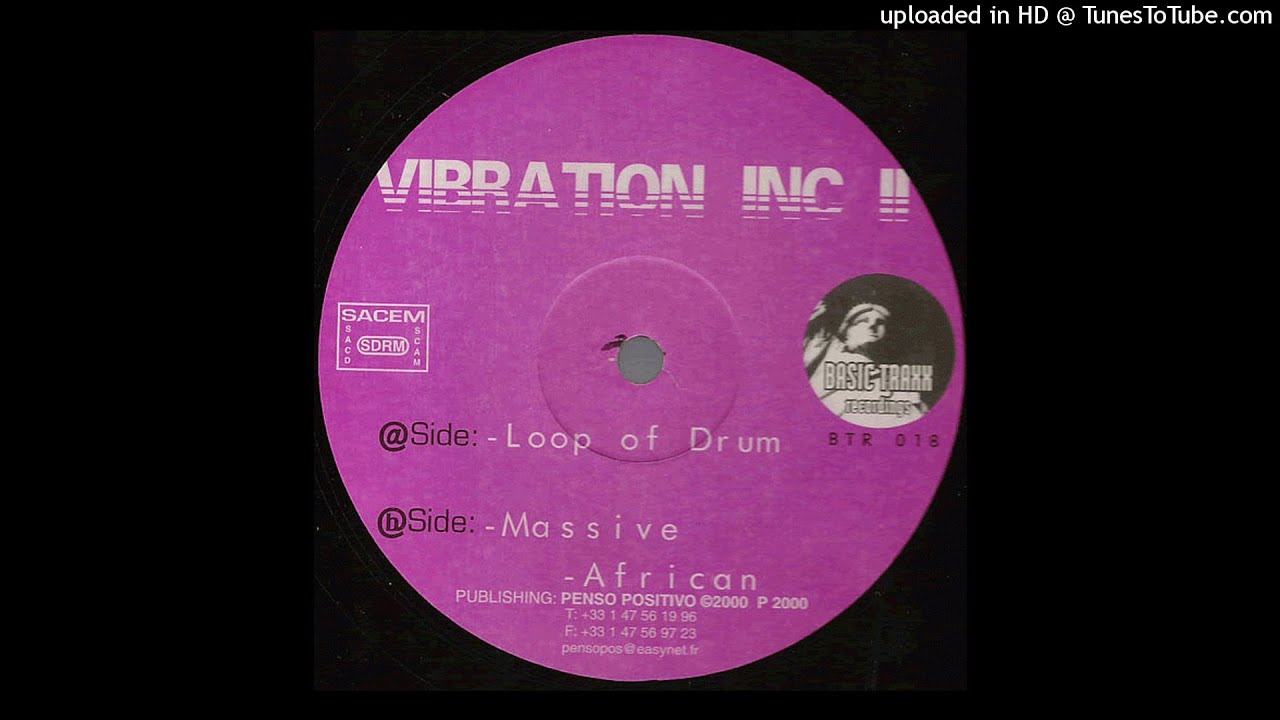 Vibration Inc II - Massive