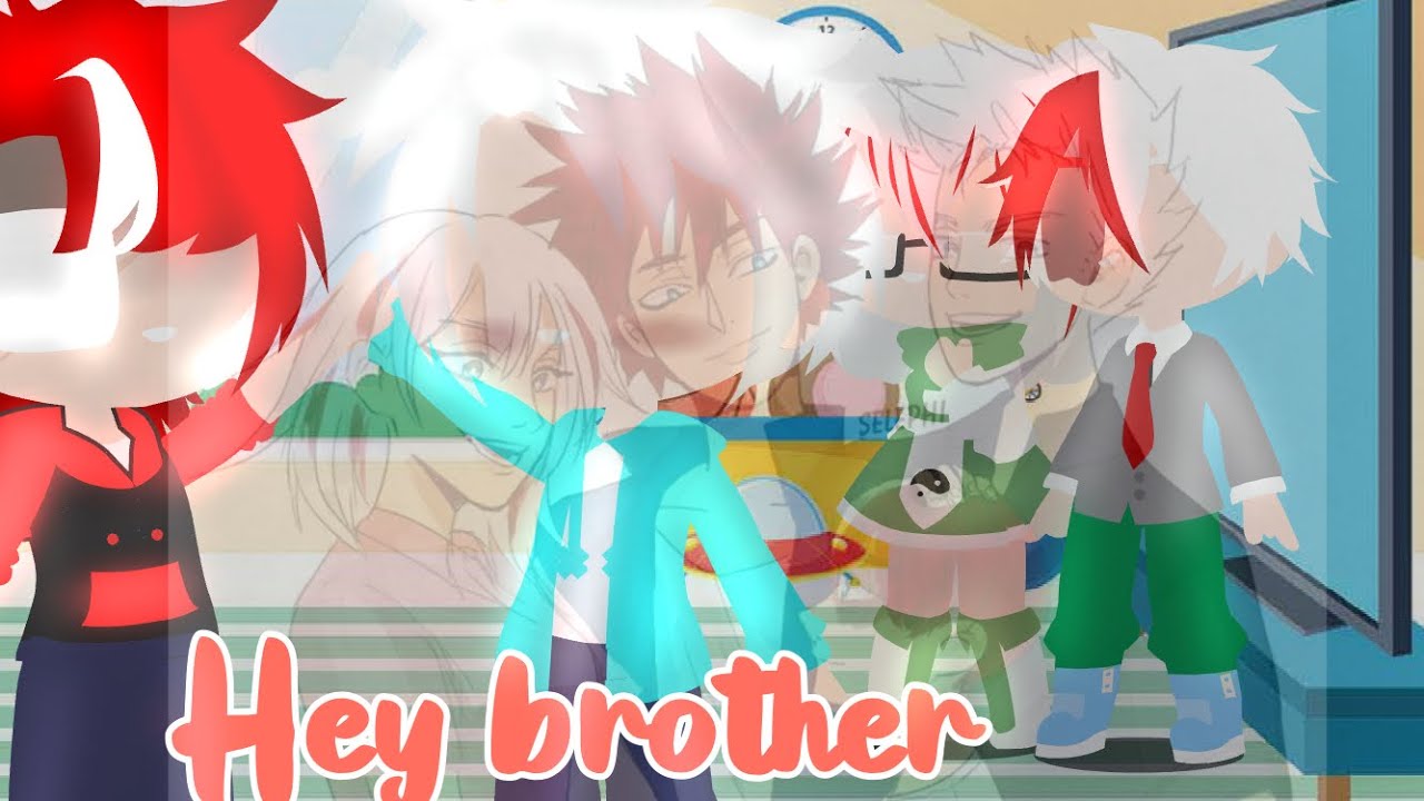Hey brother💨Touya Todoroki🍜[]MHA[] Todoroki family🔥❄️⚡️
