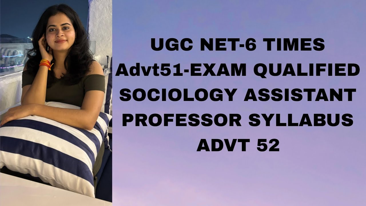 Assistant professor Advt-52 Sociology Updated Syllabus UPESSC 