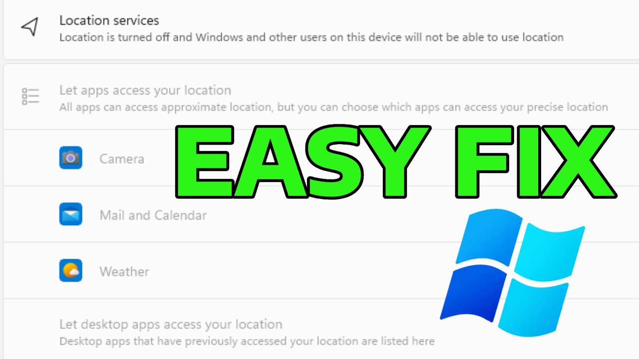 How To Fix Greyed Out Location Services in Windows