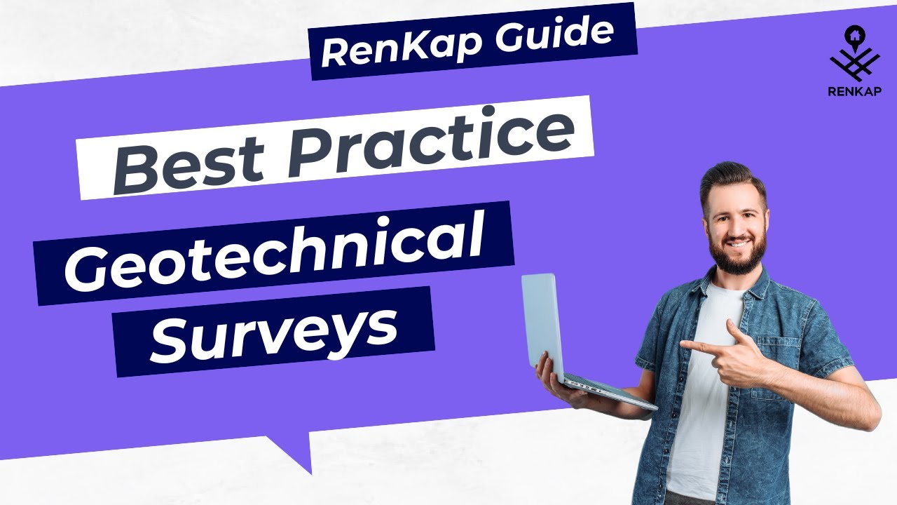 RenKap Best Practice: Geotechnical Survey