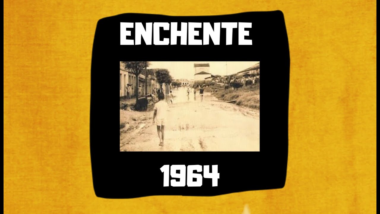 Enchente de 1964 - #NovaCruz