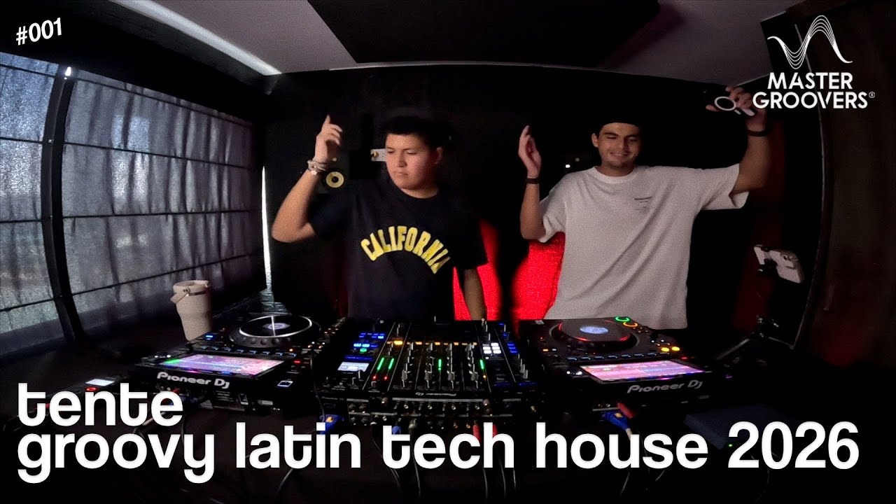 Groovy Latin Tech House Mix 2026 | Tente (PE) @ Master Groovers Studio