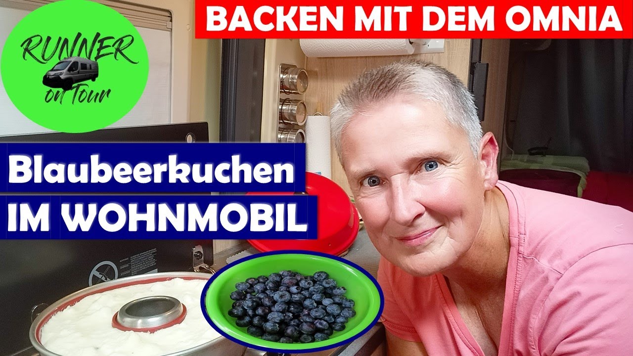 DER IST LECKER | HEIDELBEERKUCHEN AUS DEM OMNIA | OMNIA-BACKEN IM KASTENWAGEN | OMNIA IM WOHNMOBIL