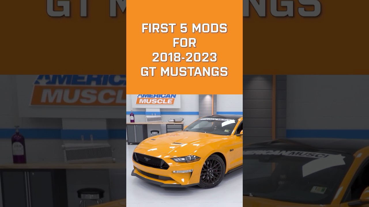 First 5 Mods for Your 2018-2023 Ford Mustang GT!