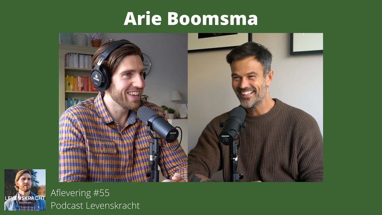 #55 Arie Boomsma over gezonde routines