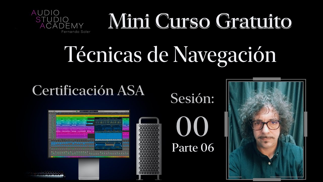 Sesi&oacute;n 00.06 Mini curso gratis de Logic Pro X. (T&eacute;cnicas de navegaci&oacute;n)