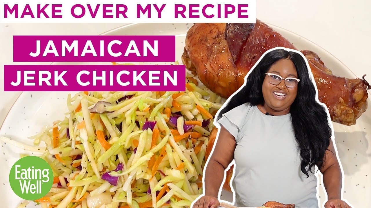 Mila’s High Protein Jamaican Jerk Chicken with Steamed Cabbage | Make Over My Recipe | EatingWell
